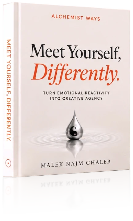 The book Meet Yourself, Differently. by Malek Najm Ghaleb, subtitled Turn emotional reactivity into creative agency, standing in soft window light.